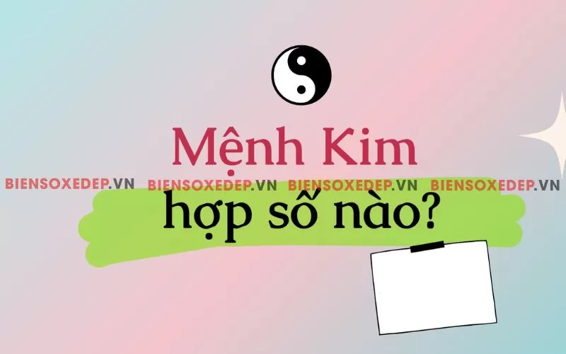 Biển số xe cho người mệnh Kim